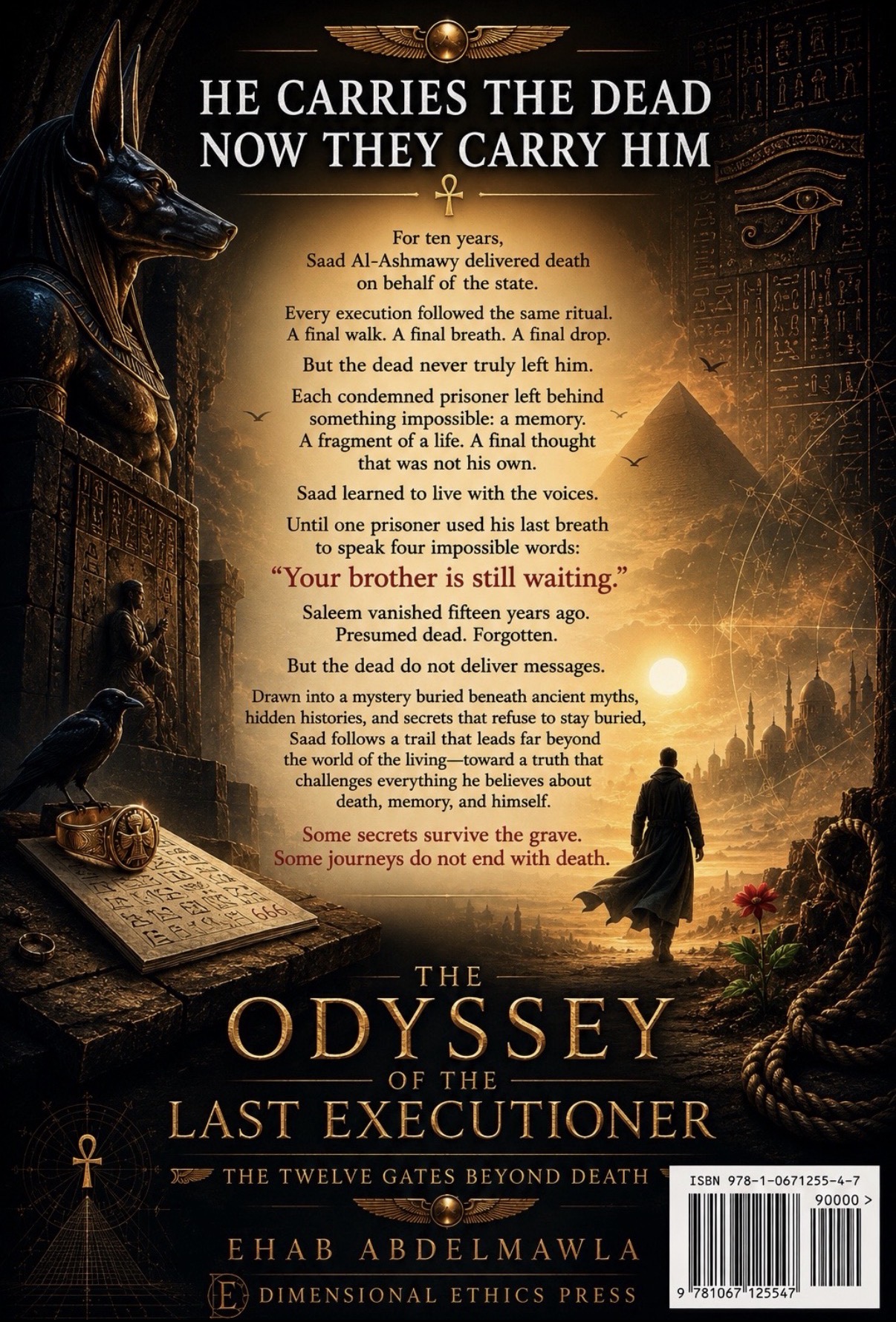 The Odyssey of the Last Executioner — back cover